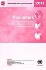 Precursors and Chemicals Frequently Used in the Illicit Manufacture of Narcotic Drugs and Psychotropic Substances