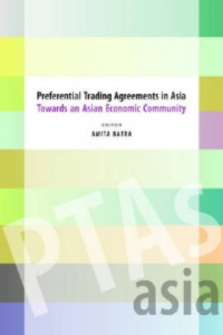 Preferential Trading Agreements in Asia