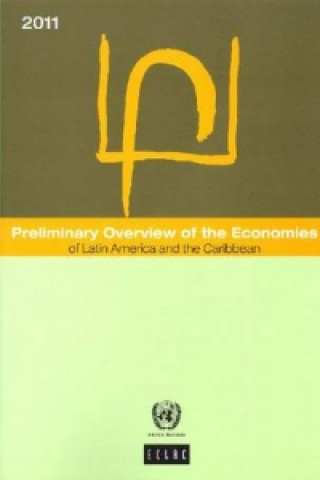 Preliminary overview of the economies of Latin America and the Caribbean 2011