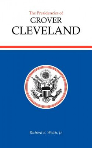 Presidencies of Grover Cleveland