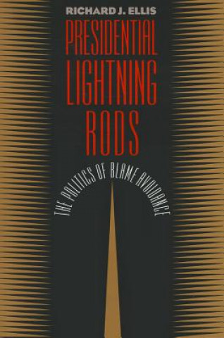 Presidential Lightning Rods