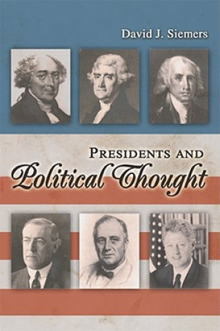 Presidents and Political Thought