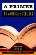 Primer on America's Schools