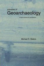 Principles of Geoarchaeology