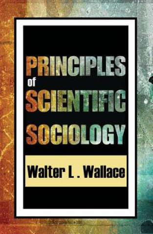 Principles of Scientific Sociology