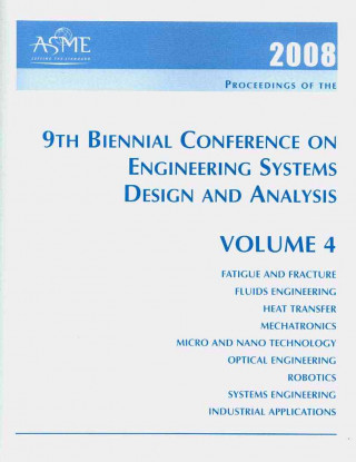 Print Proceedings of the ASME 2008 9th Biennial Conference on Engineering Systems Design and Analysis (ESDA2008) July 7-9, 2008, Haifa, Israel v. 4; F