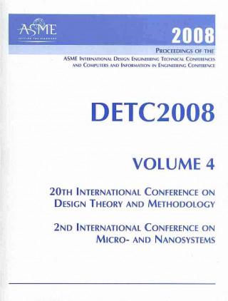 Print Proceedings of the ASME 2008 International Design Engineering Technical Conferences and Computers and Information in Engineering Conference (DET
