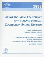 PRINT PROCEEDINGS OF THE ASME INTERNAL COMBUSTION ENGINE DIVISION 2008 SPRING TECHNICAL CONFERENCE (ICES2008) APRIL 27-30, 2008 CHICAGO, ILLINOIS (H01