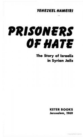 Prisoners of Hate