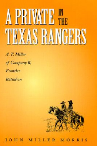 Private in the Texas Rangers