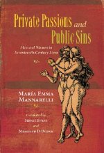 Private Passions and Public Sins