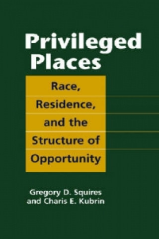 Privileged Places