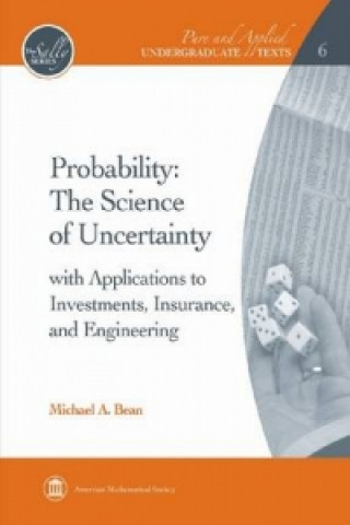 Probability - The Science of Uncertainty