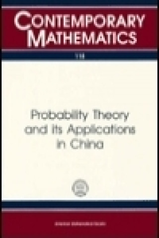 Probability Theory and Its Applications in China