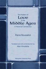 Problem of Love in the Middle Ages