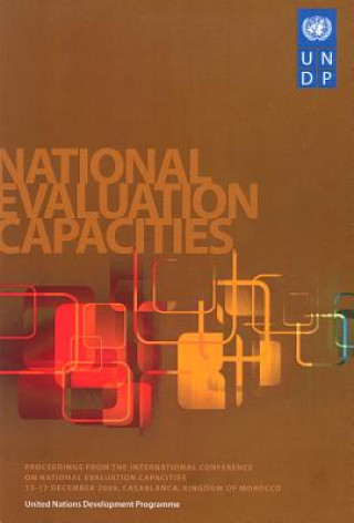 Proceedings from the International Conference on National Evaluation Capacities,15-17 December 2009, Casablanca, Kingdom of Morocco