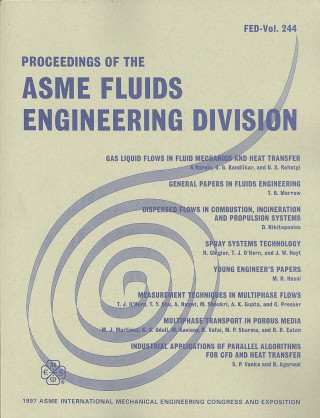 Proceedings of the ASME Fluids Engineering Division