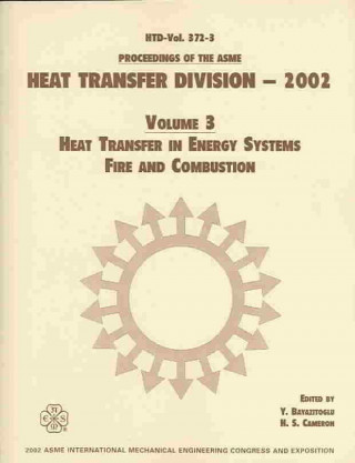 PROCEEDINGS OF THE ASME HEAT TRANSFER DIVISION: VOL 3 (I00598)
