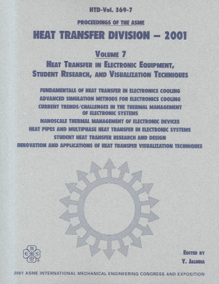 PROCEEDINGS OF THE ASME HEAT TRANSFER DIVISION: VOL 7 (I00532)