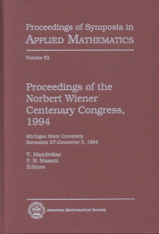 Proceedings of the Norbert Wiener Centenary Congress, 1994