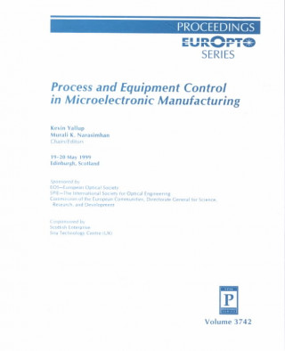 Process and Equipment Control in Microelectronic Manufacturing