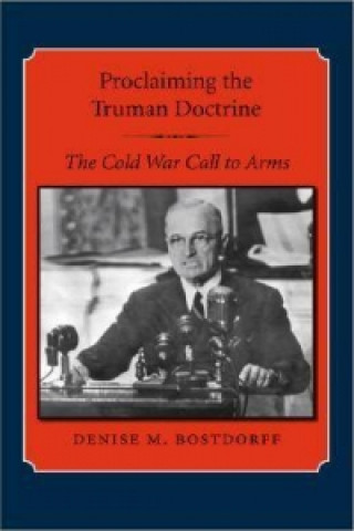 Proclaiming the Truman Doctrine