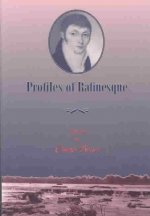 Profiles Of Rafinesque