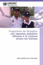 Programme de Formation Aux Reponses Policieres Efficaces a la Violence Envers Les Femmes