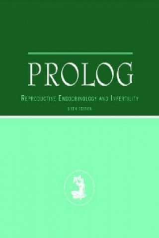 Prolog: Reproductive Endocrinology and Infertility