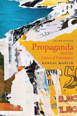 Propaganda and the Ethics of Persuasion