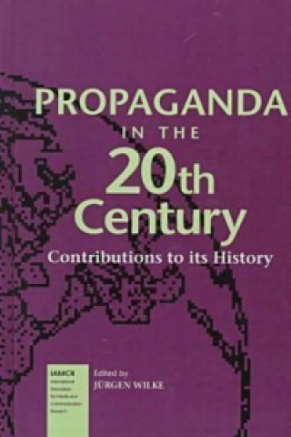 Propaganda in the 20th Century