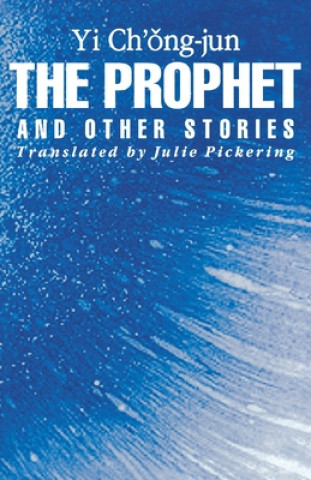 Prophet and Other Stories