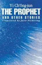 Prophet and Other Stories