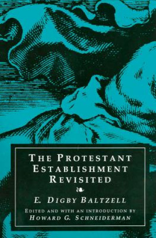 Protestant Establishment Revisited
