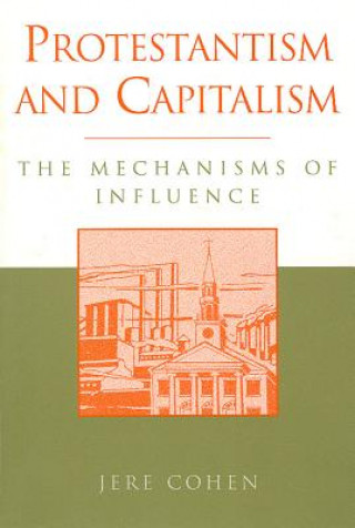 Protestantism and Capitalism