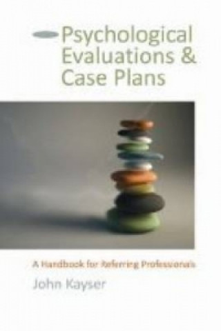 Psychological Evaluations and Case Plans