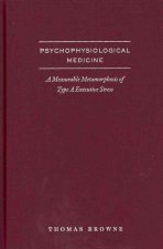PsychoPhysiological Medicine and Type-A Executive Health