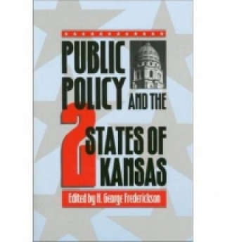 Public Policy and the Two States of Kansas