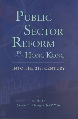 Public Sector Reform in Hong Kong