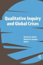 Qualitative Inquiry and Global Crises