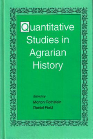 Quantitative Studies in Agrarian History