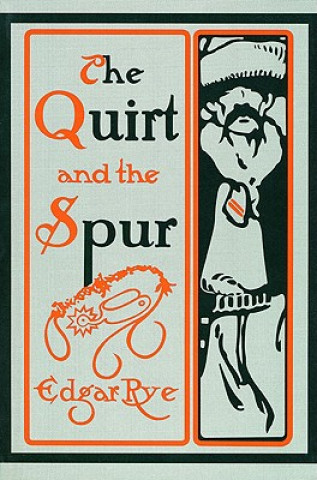 Quirt and the Spur