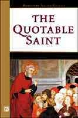 Quotable Saint