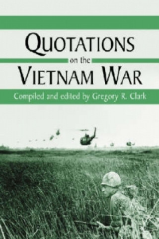 Quotations on the Vietnam War