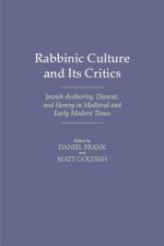 Rabbinic Culture and Its Critics