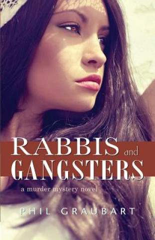 Rabbis and Gangsters