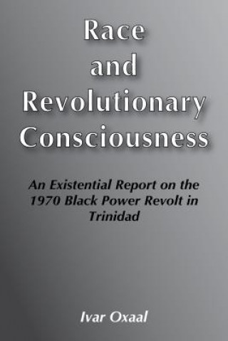 Race and Revolutionary Consciousness