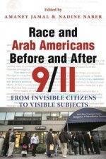 Race and Arab Americans Before and After 9/11