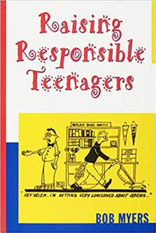 Raising Responsible Teenagers