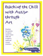 Reaching the Child with Autism through Art